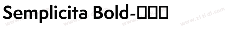 Semplicita Bold字体转换